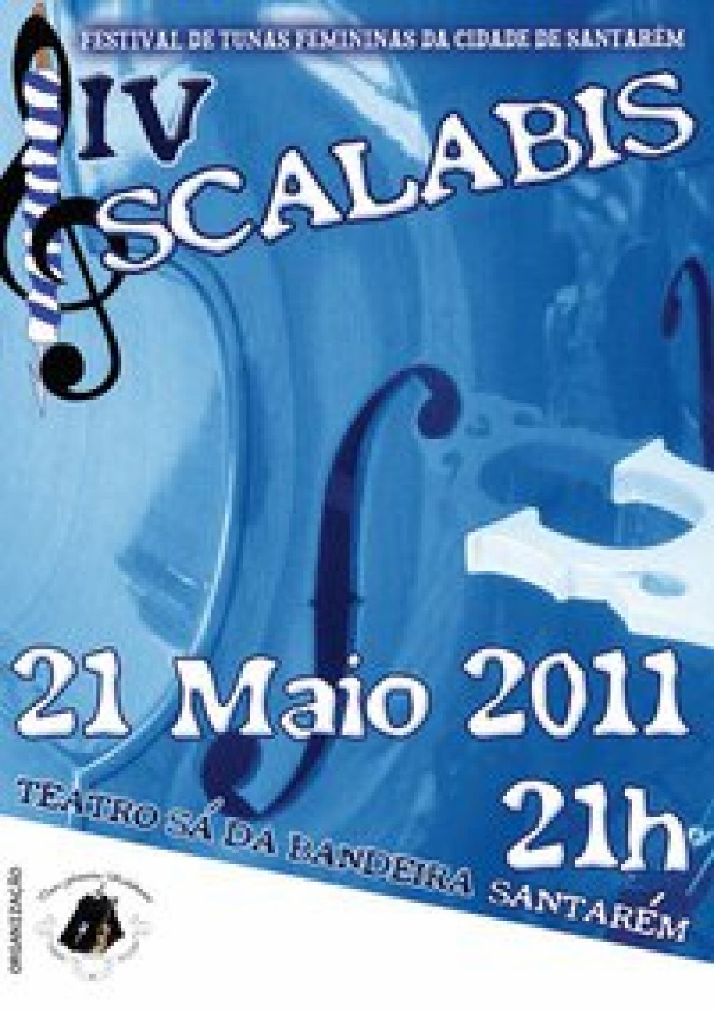 IV Scalabis - Festival de Tunas Femininas da Cidade de Santarém
